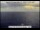 Webcam auf der Island Princess, 811 km entfernt